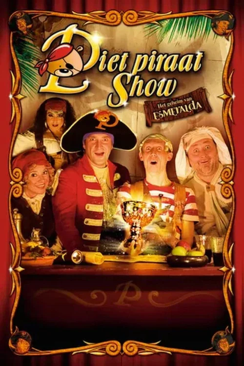 Piet Piraat Show: Het Geheim van Esmeralda Poster