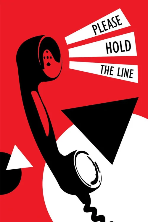 Please Hold the Line Poster