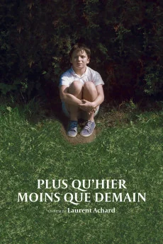 Plus qu'hier, moins que demain Poster