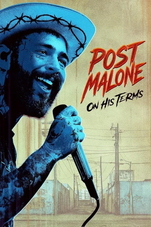 Post Malone: On His Terms Poster