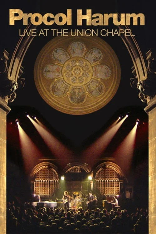 Procol Harum: Live at the Union Chapel Poster