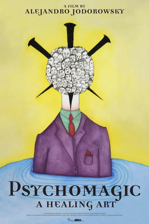 Psychomagic, A Healing Art Poster