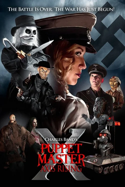 Puppet Master X: Axis Rising Poster