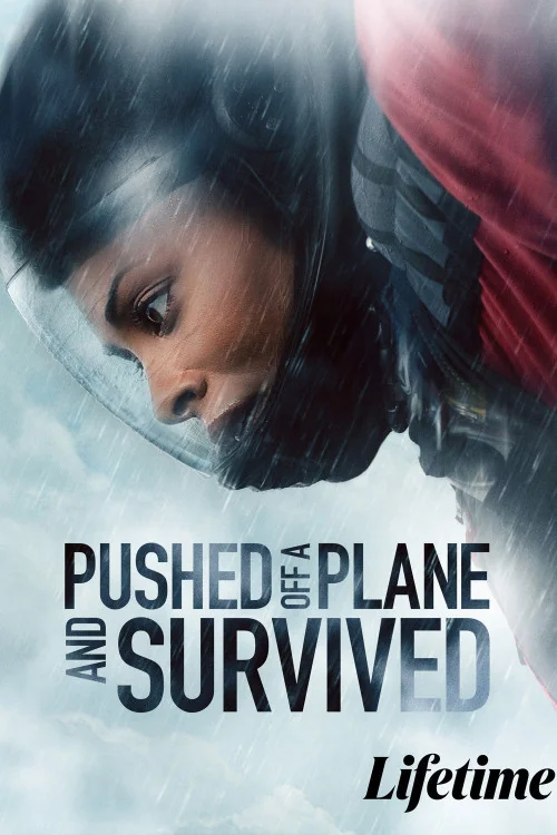 Pushed off a Plane and Survived Poster