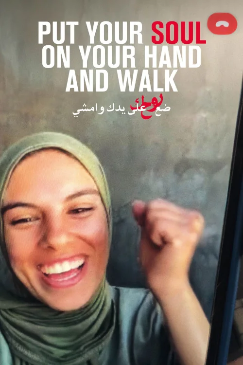 Put Your Soul on Your Hand and Walk Poster