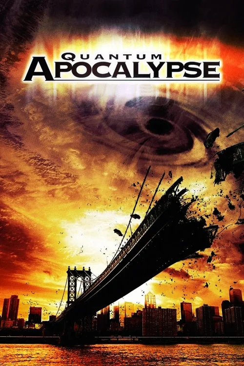 Quantum Apocalypse Poster
