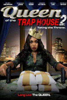 Queen of the Trap House 2: Taking the Throne Poster