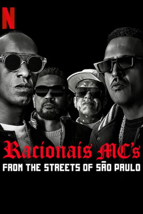 Racionais MC's: From the Streets of São Paulo Poster