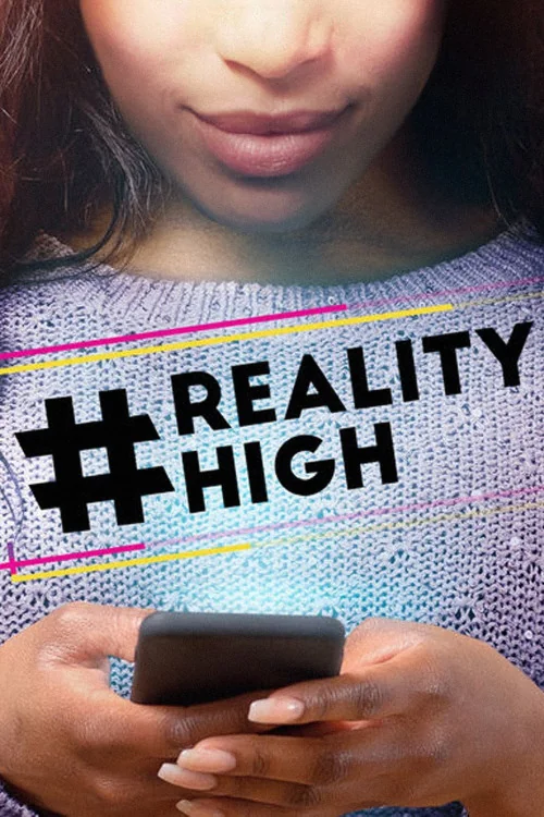#Realityhigh Poster