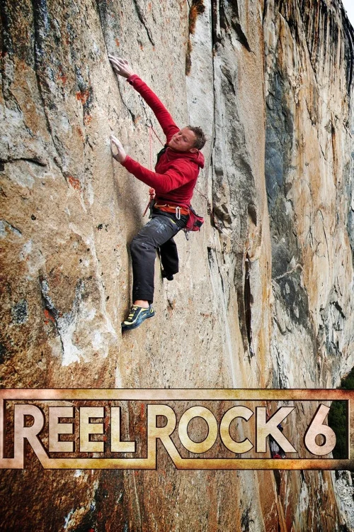 Reel Rock 6 Poster