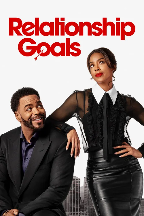 Relationship Goals Poster