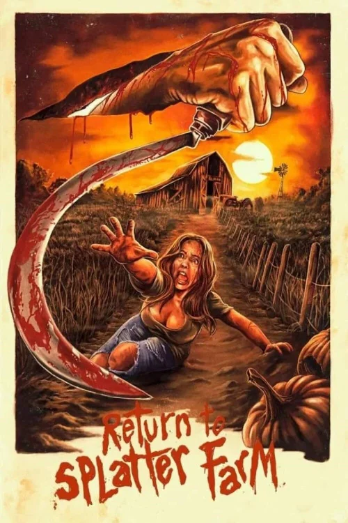 Return to Splatter Farm Poster