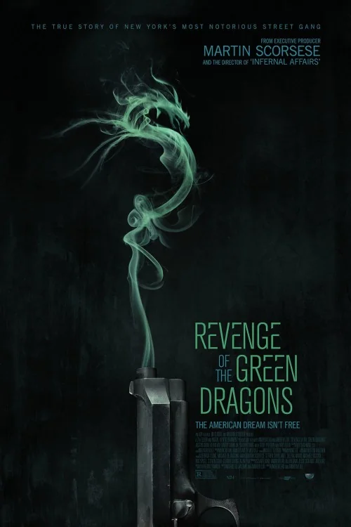 Revenge of the Green Dragons Poster