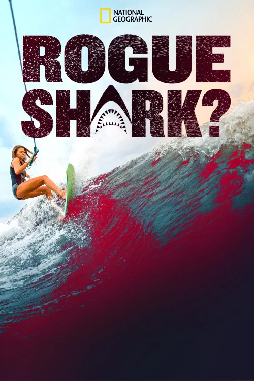 Rogue Shark? Poster