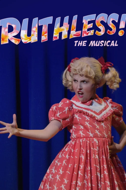 Ruthless! The Musical Poster