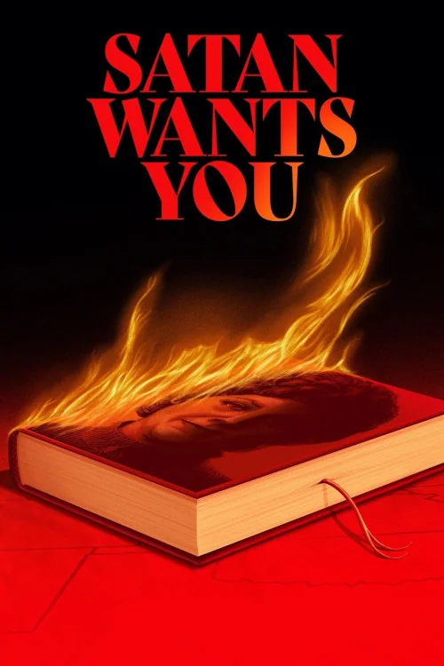 Satan Wants You Poster