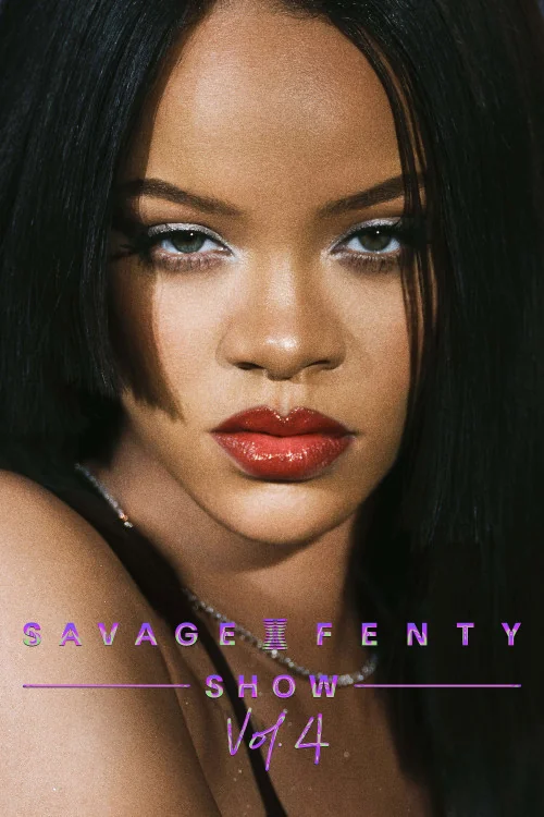 Savage x Fenty Show Vol. 4 Poster