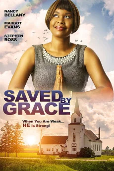 Saved by Grace Poster