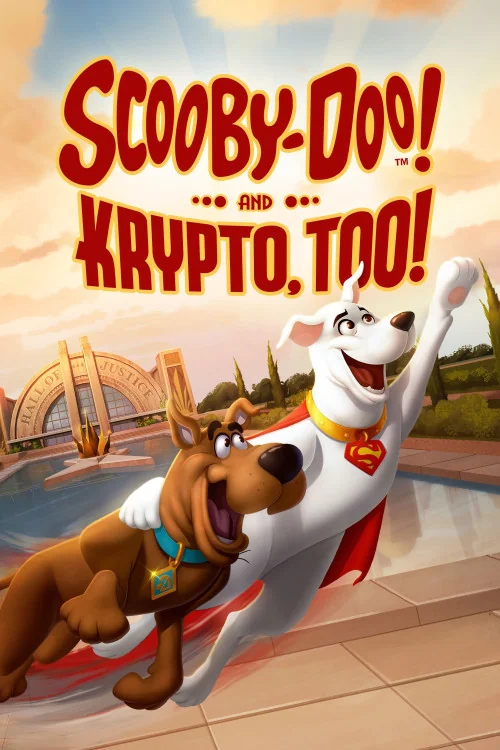 Scooby-Doo! And Krypto, Too! Poster