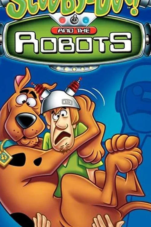 Scooby Doo & the Robots Poster