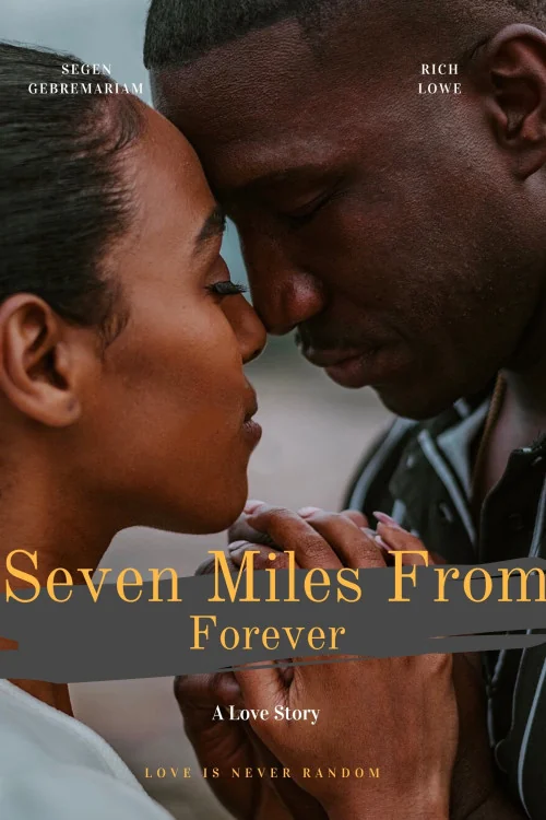 Seven Miles from Forever Poster