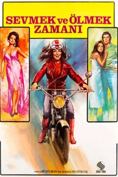 Sevmek ve Ölmek Zamani Poster