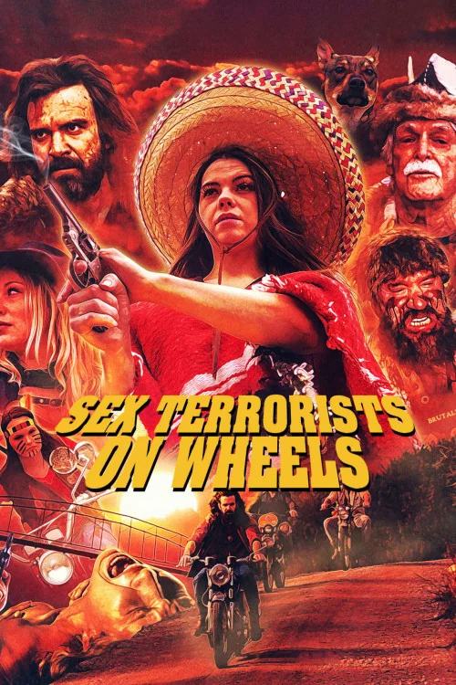 Sex Terrorists on Wheels Poster