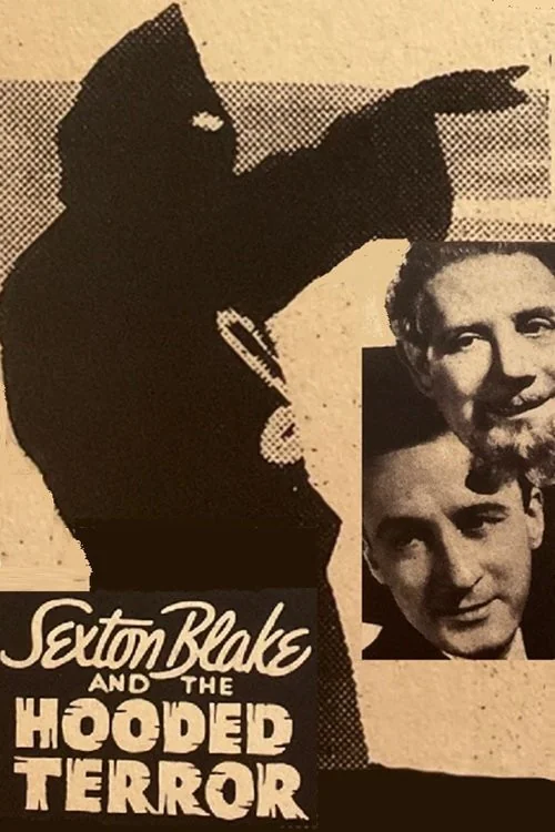 Sexton Blake and the Hooded Terror Poster