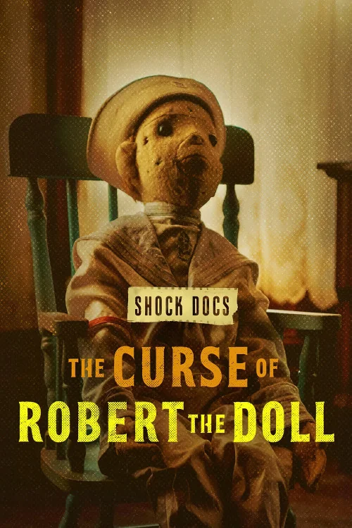 Shock Docs The Curse of Robert the Doll Poster