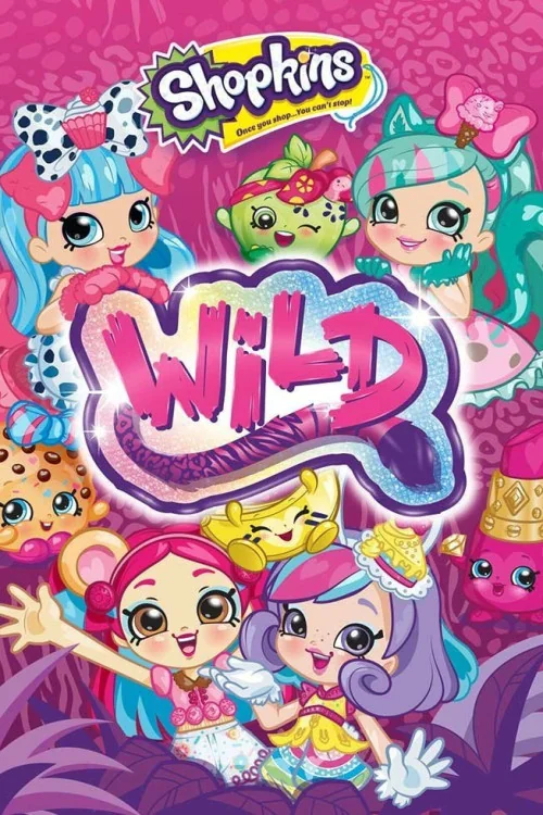Shopkins Wild Poster