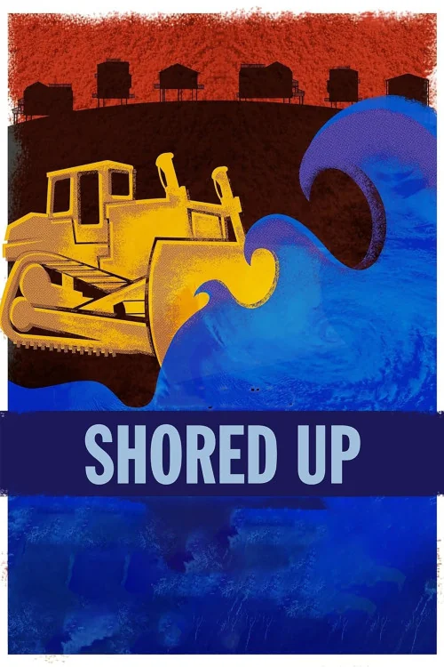 Shored Up Poster