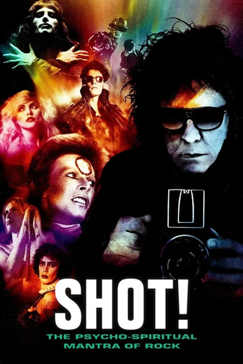 SHOT! The Psycho-Spiritual Mantra of Rock Poster