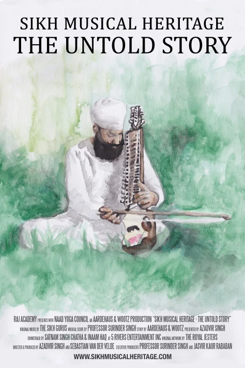 Sikh Musical Heritage: The Untold Story Poster