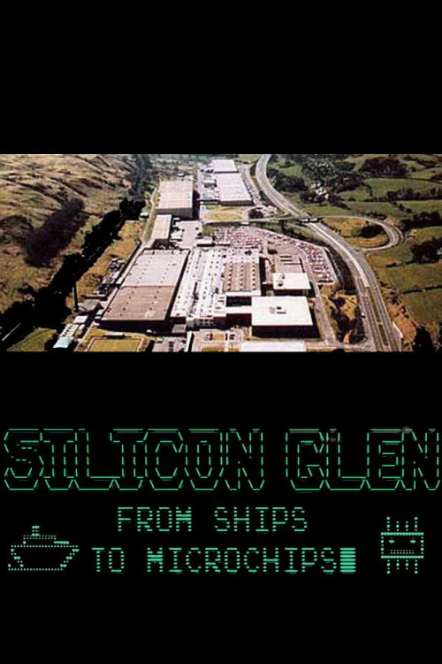 Silicon Glen: From Ships to Microchips Poster