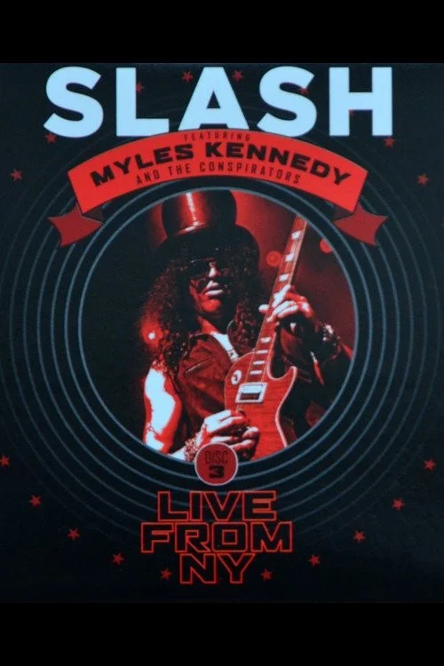 Slash: Apocalyptic Love - Live in New York Poster