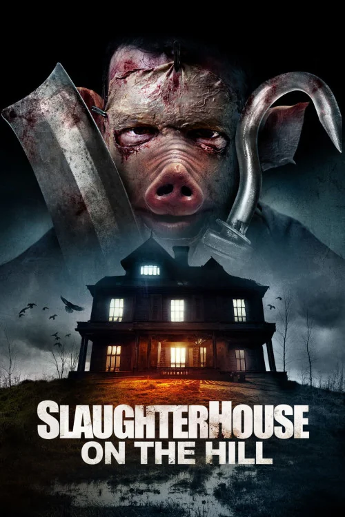 Slaughterhouse on the Hill Poster