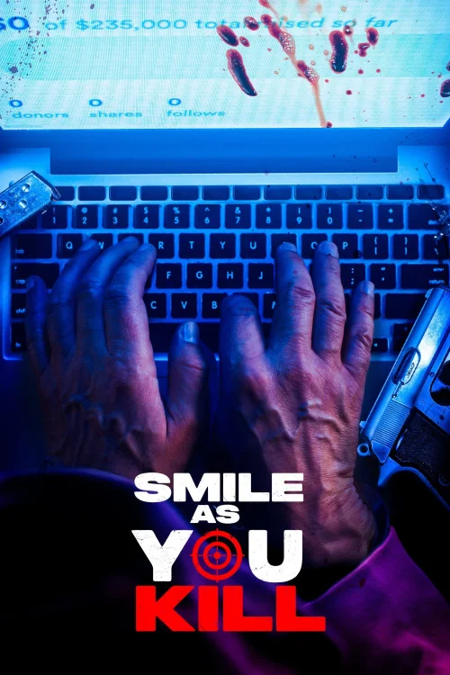 Smile as You Kill Poster
