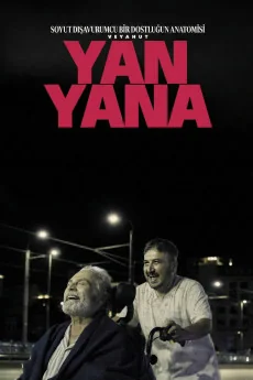 Soyut Disavurumcu Bir Dostlugun Anatomisi Veyahut Yan Yana Poster