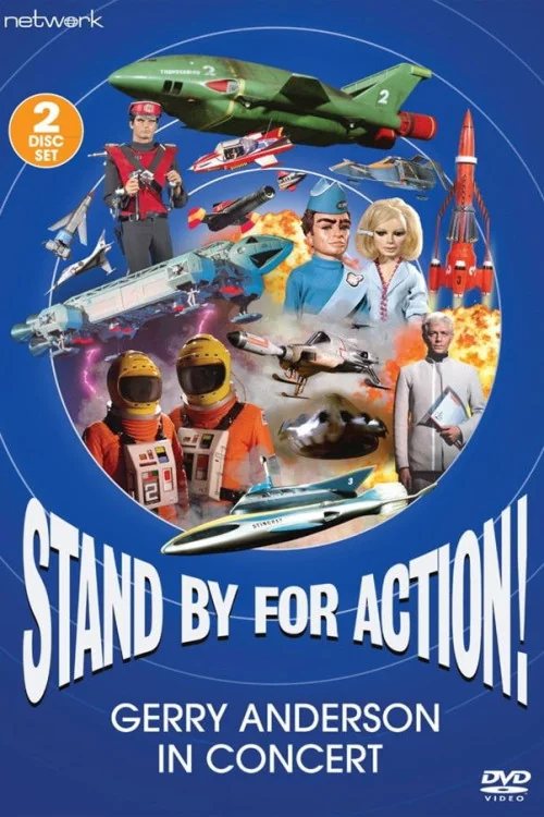 Stand by for Action! Gerry Anderson in Concert Poster