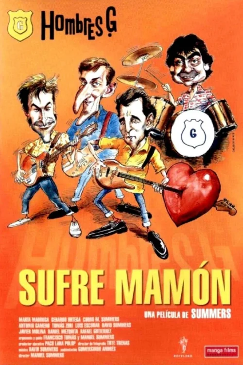 ¡Sufre mamón! Poster