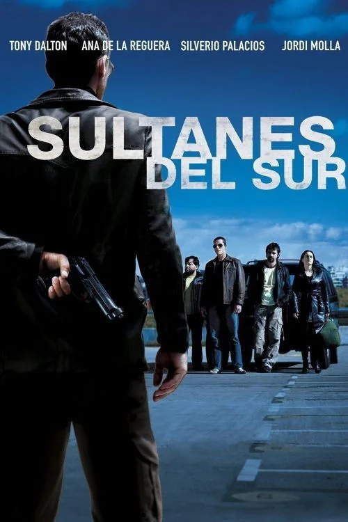 Sultanes del Sur Poster