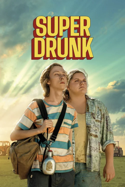 Super Drunk Poster