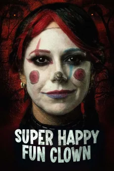 Super Happy Fun Clown Poster