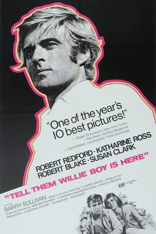 Tell Them Willie Boy Is Here Poster