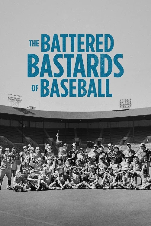 The Battered Bastards of Baseball Poster