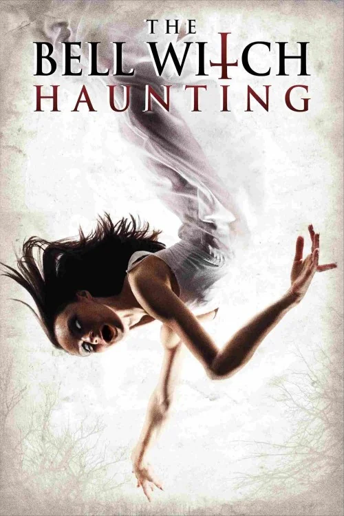 The Bell Witch Haunting Poster