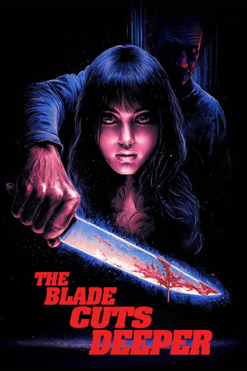 The Blade Cuts Deeper Poster