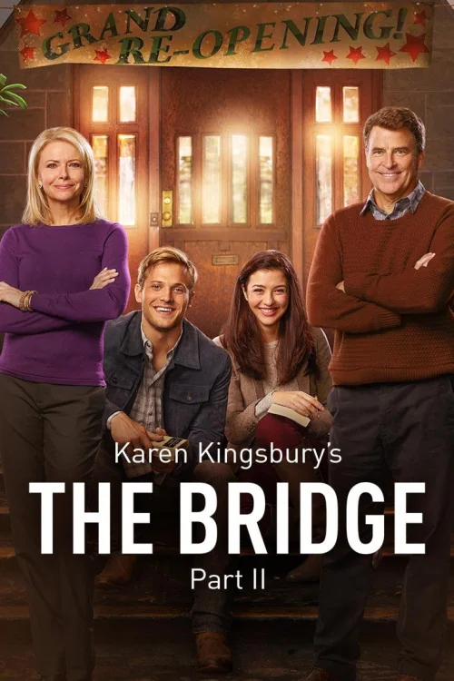 The Bridge Part 2 Poster
