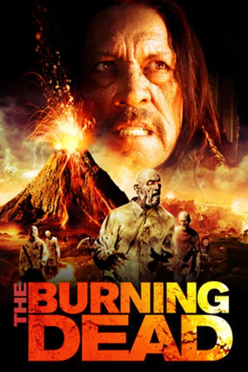 The Burning Dead Poster
