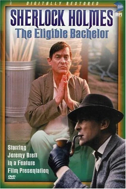 The Case-Book of Sherlock Holmes The Eligible Bachelor Poster